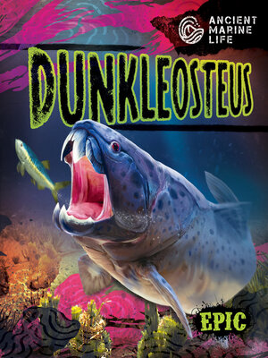 cover image of Dunkleosteus